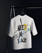 I Need My Space Oversized T-shirt
